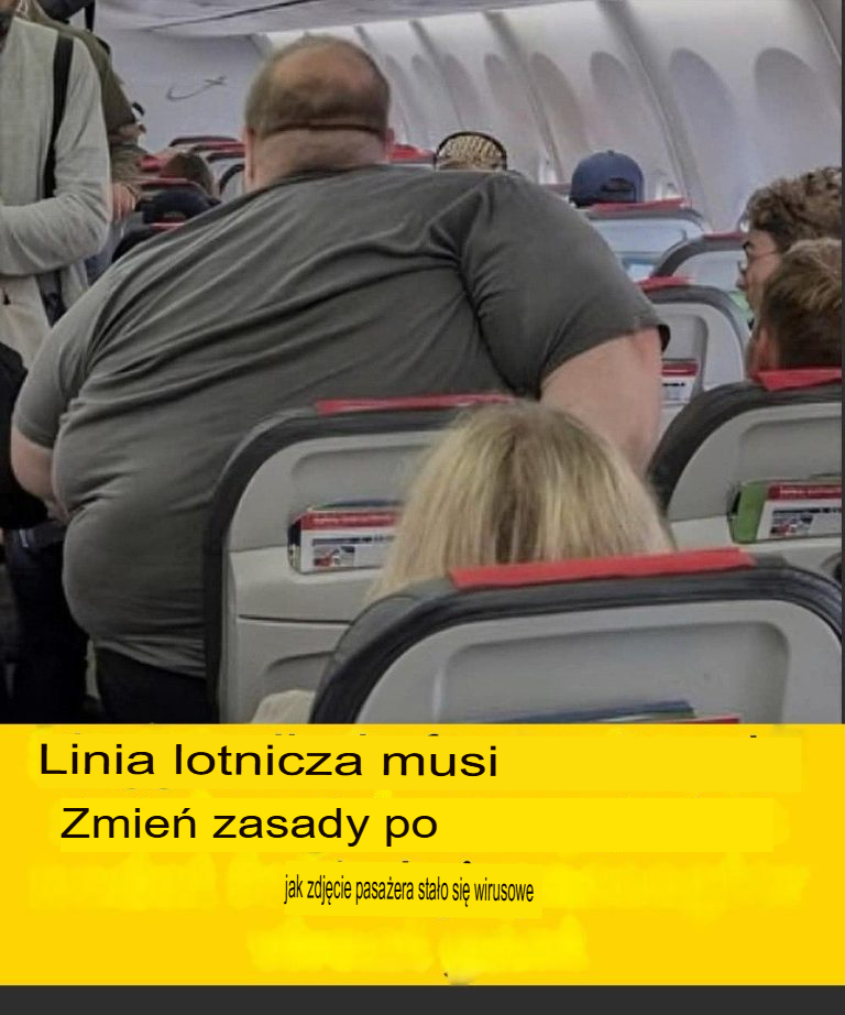 Linie lotnicze powinny dostosować zasady po zdjęciu otyłego pasażera