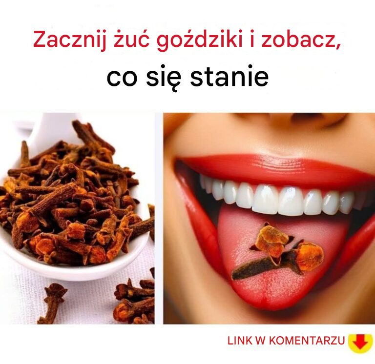 Co się stanie z Twoim ciałem, jeśli zaczniesz żuć goździki każdego dnia?