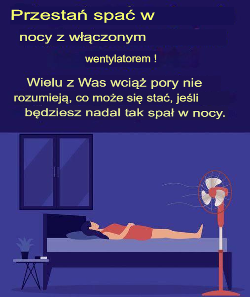 Dlaczego wentylator w nocy może zakłócić Twój sen