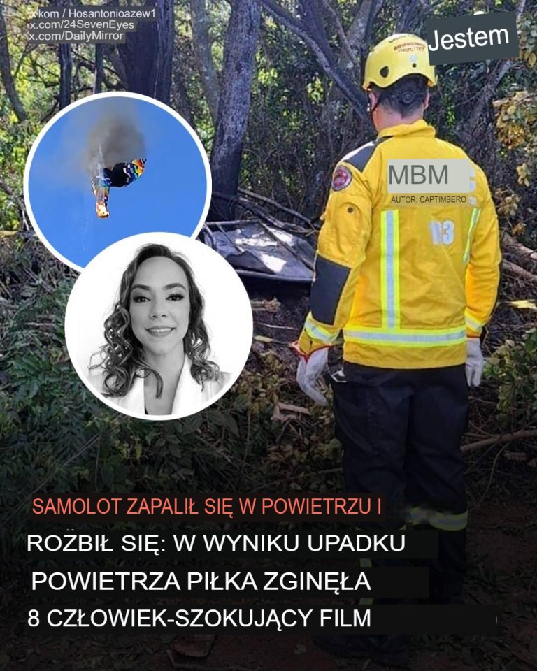 Spłonął w powietrzu i rozbił się: 8 osób zginęło w wypadku balonu na ogrzane powietrze