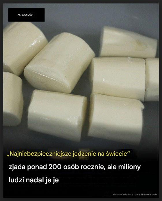 Prawie 500 milionów ludzi nadal je je każdego roku