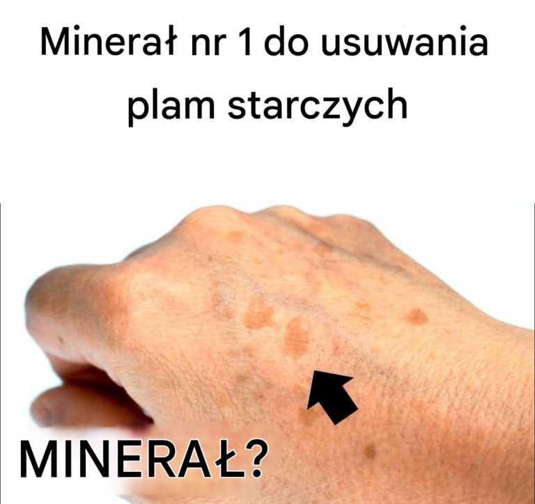 Minerał nr 1 do usuwania plam starczych