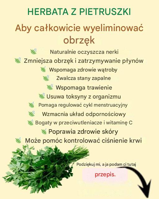 Siła pietruszki: Odkryj 20 jej zalet i dowiedz się, jak przygotować herbatę z pietruszki dzięki temu szczegółowemu przepisowi.
